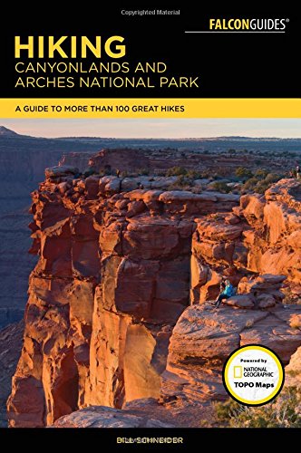 Hiking Canyonlands and Arches National Parks – The Natural