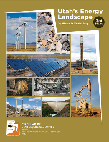Utah's Energy Landscape - 3rd Edition (C-117)