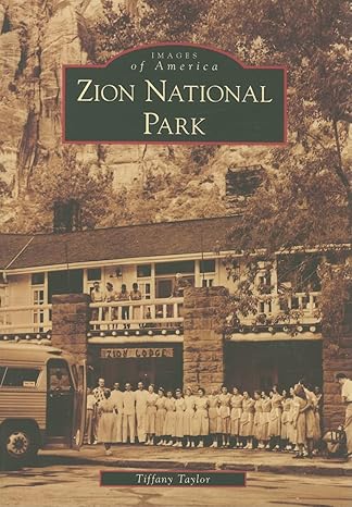 Zion National Park (Images of America)