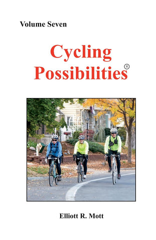 Cycling Possibilities: Volume Seven