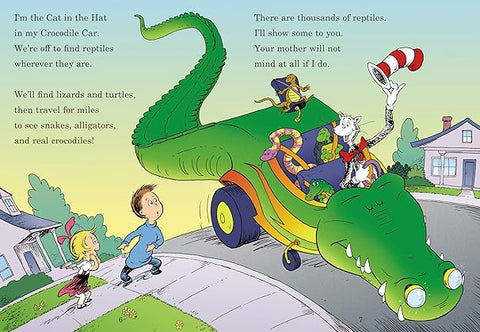 Miles and Miles of Reptiles: All About Reptiles (The Cat in the Hat's Learning Library)