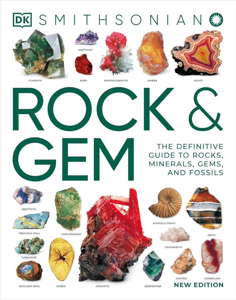 DK Smithsonian: Rock and Gem: The Definitive Guide to Rocks
