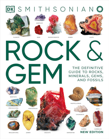 DK Smithsonian: Rock and Gem: The Definitive Guide to Rocks