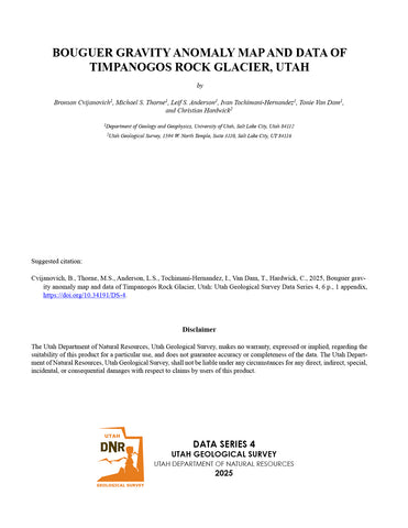 Bouguer Gravity Anomaly Map and Data of Timpanogos Rock Glacier, Utah (DS-4)