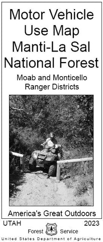 Motor Vehicle Use Map - Moab Ranger District, Manti-La Sal National Forest