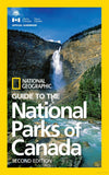 Guide to the National Parks of Canada, 2nd Edition