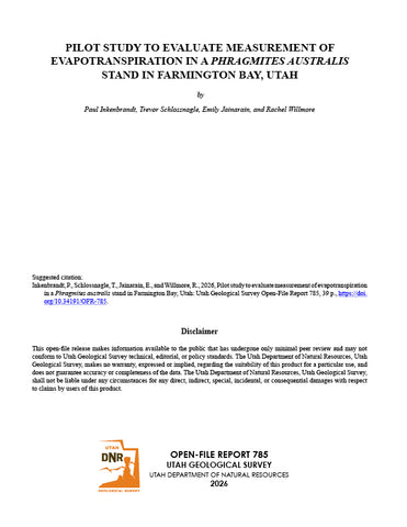 Pilot Study to Evaluate Measurement of Evapotranspiration in a Phragmites Australis Stand in Farmington Bay, Utah (OFR-785)