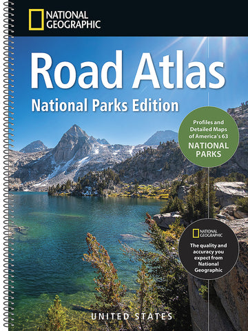 National Geographic Road Atlas: National Parks Edition