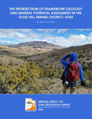 The Intersection of Framework Geology and Mineral Potential Assessment in the Gold Hill Mining District (SS-175)