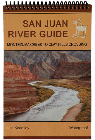 San Juan River Guide by Lisa Kearsley