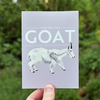 You're the GOAT Card