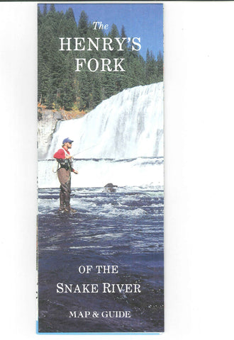 The Henry's Fork of the Snake River: Map and Guide