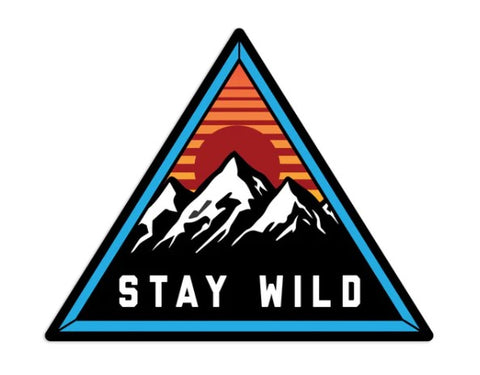 Stay Wild Sticker