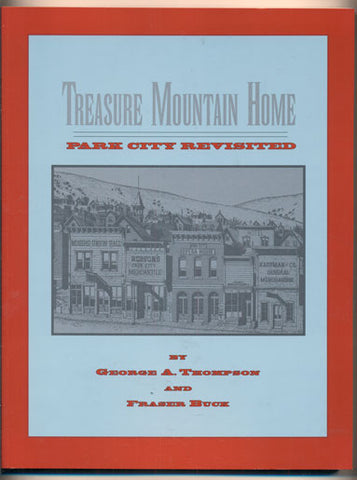 Treasure Mtn Home: Park City Revisited