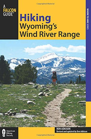 Hiking Wyoming's Wind River Range