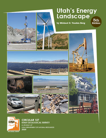 Utah's Energy Landscape - 5th Edition (C-127)